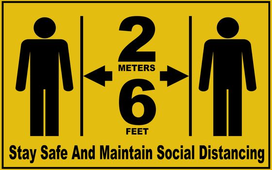 Social distance sign board with two persons, arrows, text with distances mentioning 6 feet, 2 meters, to stay safe and to maintain social distancing