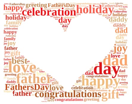 Illustration with word cloud about Fathers Day.