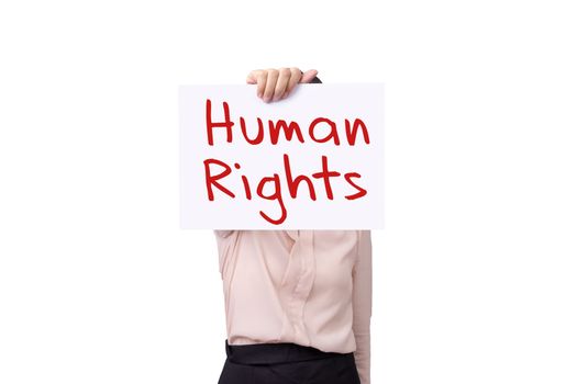 woman holding cardboard paper with message HUMAN RIGHTS isolated on white background , human rights concept