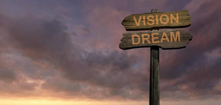 sign direction VISION - DREAM made in 3d software 