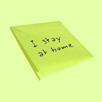 I stay at home sticky note isolated