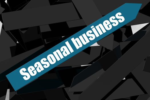 Seasonal business word on the blue arrow, 3D rendering