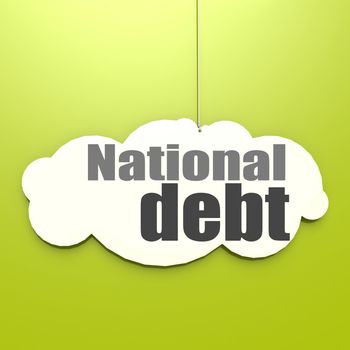 National debt word on white cloud with green background, 3D rendering
