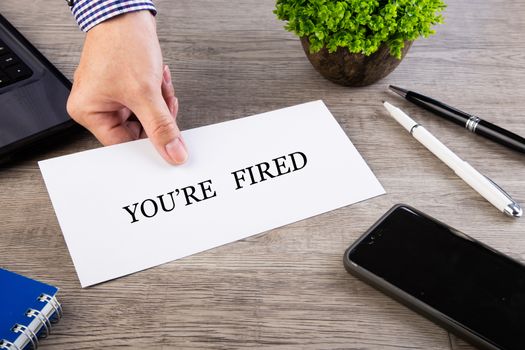 business concept of you're fired from the boss