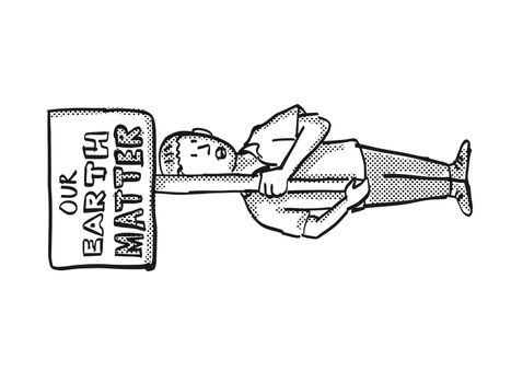 Cartoon style illustration of a young student or child with placard, Our Earth Matter protesting on Climate Change done in black and white on isolated background.