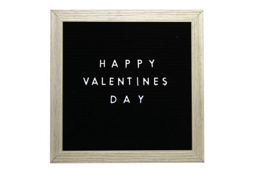 A Black Sign With a Birch Frame That Says Happy Valentines Day in White Letters on a Pure White Background