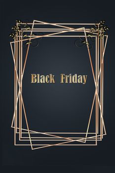 Sales poster with text Black Friday in golden border in gold shine effect on black background. Advertising Poster design. Sale Discount banners, labels, prints posters, web presentation. Illustration