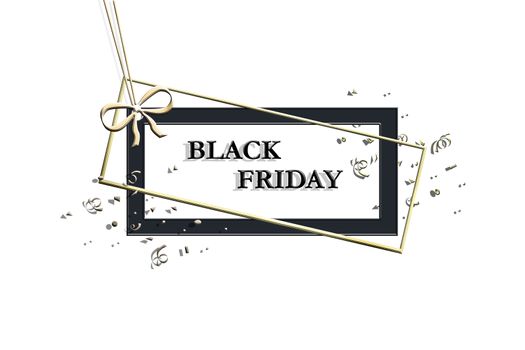 Black Friday sale price tag shape of gold and black frames on white background with bow and confetti. Label. Illustration. Copy space