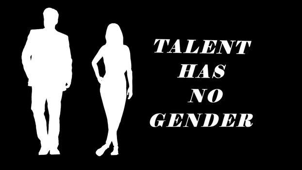 Here is no gender for talent , ability.