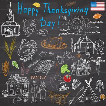 Thanksgiving doodles set. Traditional symbols sketch collection, food, drinks, turkey, pumpkin, corn, wine, vegetables, indians and pilgrims items, Freehand vector drawing and lettering on chalkboard.