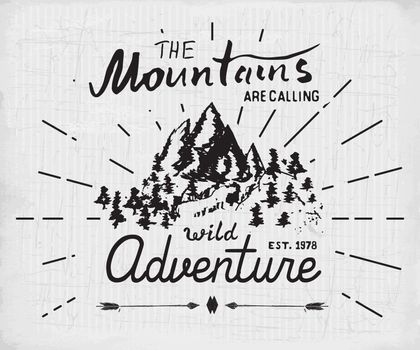 Mountains handdrawn sketch emblem. outdoor camping and hiking activity, Extreme sports, outdoor adventure symbol, vector illustration on grunge background.