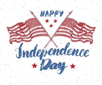 Happy Independence Day, fourth of july, Vintage greeting card wirh USA flags, United States of America celebration. Hand lettering, american holiday grunge textured retro design vector illustration