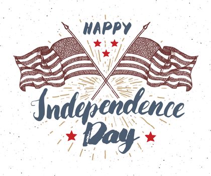 Happy Independence Day, fourth of july, Vintage greeting card wirh USA flags, United States of America celebration. Hand lettering, american holiday grunge textured retro design vector illustration