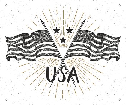 Vintage label, Hand drawn crossed USA flags, Happy Independence Day, fourth of july celebration, greeting card, grunge textured retro badge, typography design vector illustration.