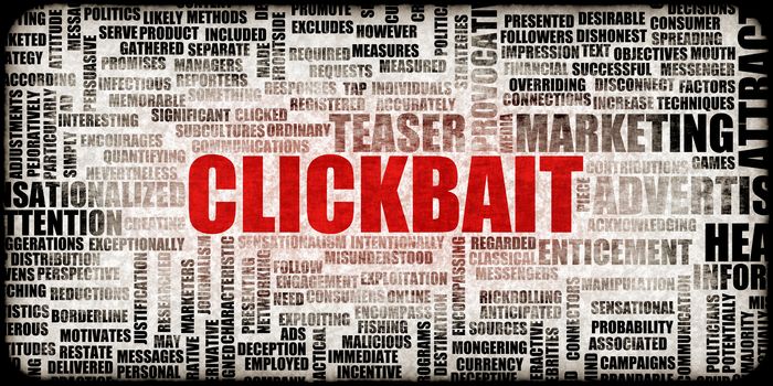 Clickbait as a Cheap Marketing Trick to Get A Click