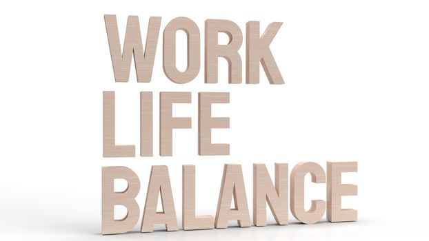 The work life balance text  3d rendering.