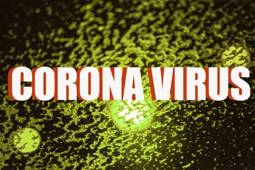 Corona virus message on green background. Chinese danger.