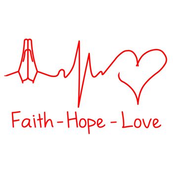 Faith hope and love