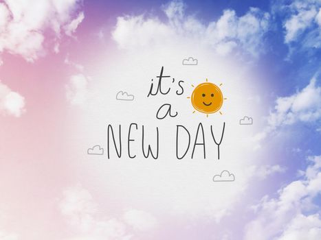 It's a new day word and cute sun smile cartoon on pink and blue pastel sky and cloud background