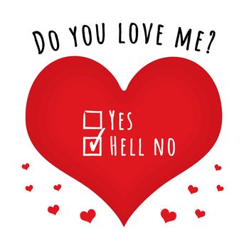 Love hearts with the text "do you love me?" and two tick boxes with "Yes or Hell No" next to them