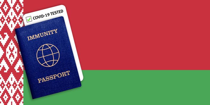 Concept of Immunity passport, certificate for traveling for people who had coronavirus or made vaccine and test result for COVID-19 on flag of Belarus