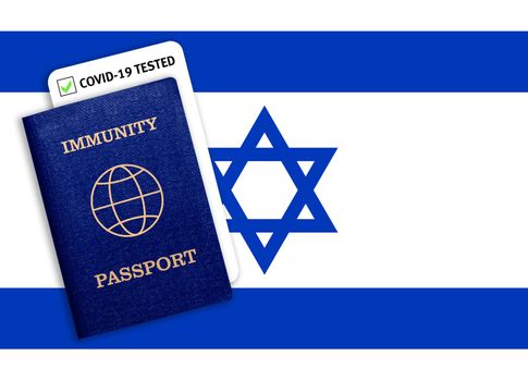 Concept of Immunity passport, certificate for traveling after pandemic for people who have had coronavirus or made vaccine and test result for COVID-19 on flag of Israel