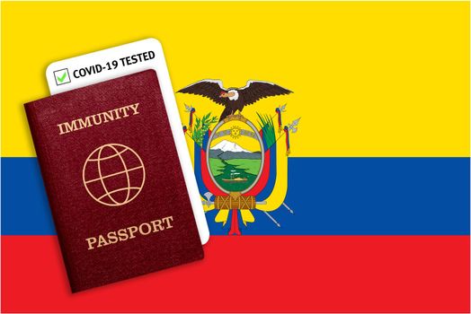 Concept of Immunity passport, certificate for traveling after pandemic for people who have had coronavirus or made vaccine and test result for COVID-19 on flag of Ecuador