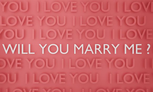 Will You Marry Me, white text on pink wall background. 3D rendering.