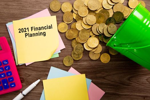 2021 Financial Planning -finance concept. Currency and calculator.