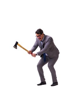 Angry businessman with axe isolated on white