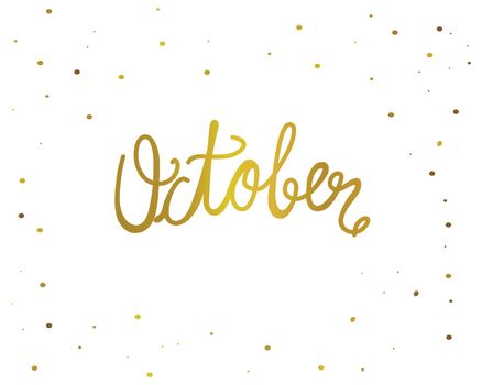 October handwriting lettering gold color vector illustration