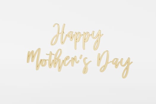 Mother's day greeting card, golden lettering text or calligraphy on white background, 3d render illustration