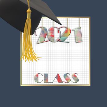 2021 graduation class. Class of 2021 year with cap and tassel. Education, graduation 2021 concept, text 2021 class over white blue. 3D illustration
