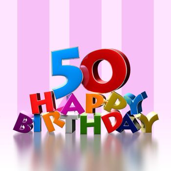 50 happy birthday 3D illustration on pink background.With clipping path.