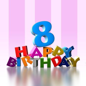 8 happy birthday 3D illustration on pink background.With clipping path.