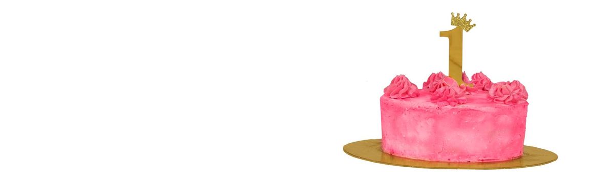 Pink cake banner with number 1 on a white background. First birthday.