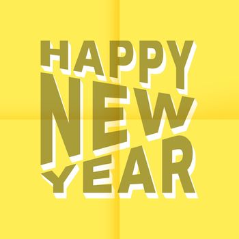 Happy New Year 3d text on yellow stick note. Vector illustration.