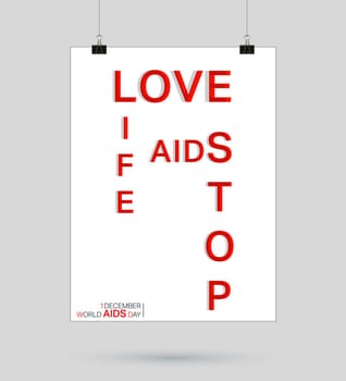 World Aids Day poster. Love life, aids stop. Vector illustration