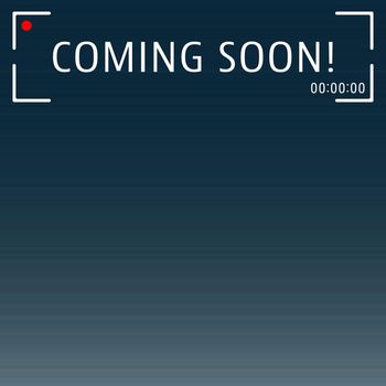 Coming soon poster template. Abstract background with viewfinder camera record. Brochure flyer cover layout. Vector illustration.